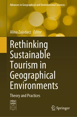 Abbildung von Zajadacz | Rethinking Sustainable Tourism in Geographical Environments | 1. Auflage | 2024 | beck-shop.de