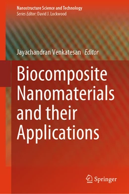 Abbildung von Venkatesan | Biocomposite Nanomaterials and their Applications | 1. Auflage | 2024 | beck-shop.de