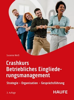 Abbildung von Weiß | Crashkurs Betriebliches Eingliederungsmanagement | 3. Auflage | 2025 | beck-shop.de