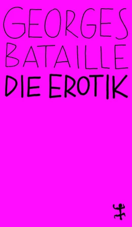 Abbildung von Bataille | Die Erotik | 1. Auflage | 2025 | beck-shop.de