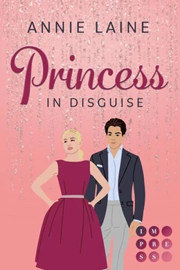 Abbildung von Laine | Princess in Disguise (Royally in Love 1) | 1. Auflage | 2025 | beck-shop.de