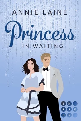 Abbildung von Laine | Princess in Waiting (Royally in Love 3) | 1. Auflage | 2025 | beck-shop.de