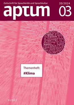 Abbildung von Böhm / Reszke | Aptum, Zeitschrift für Sprachkritik und Sprachkultur 20. Jahrgang. 2024, Heft 3 | 1. Auflage | 2024 | beck-shop.de