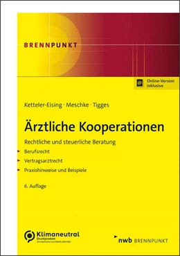 Abbildung von Ketteler-Eising / Meschke | Ärztliche Kooperationen (Online Version) | 6. Auflage | 2024 | beck-shop.de