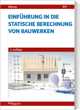 Abbildung von Nikolay | Einführung in die Statische Berechnung von Bauwerken | 4. Auflage | 2025 | beck-shop.de