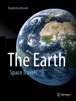 Abbildung von Gottwald | The Earth | 1. Auflage | 2024 | beck-shop.de