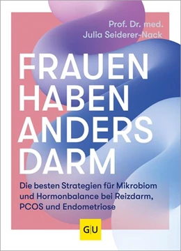 Abbildung von Seiderer-Nack | Frauen haben anders Darm | 1. Auflage | 2025 | beck-shop.de