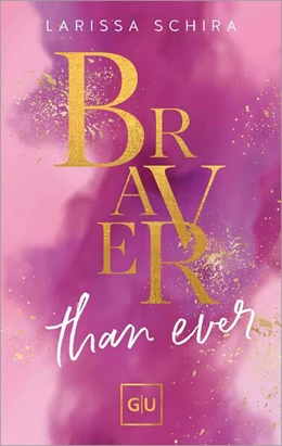 Abbildung von Schira | Braver Than Ever | 1. Auflage | 2025 | beck-shop.de