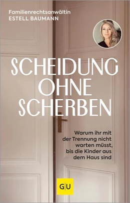 Abbildung von Baumann | Scheidung ohne Scherben | 1. Auflage | 2025 | beck-shop.de