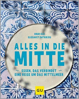 Abbildung von Elci / Patrikiou | Alles in die Mitte! | 1. Auflage | 2025 | beck-shop.de