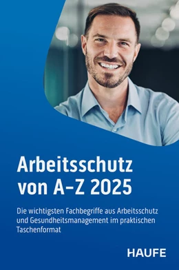 Abbildung von Schaub / Scheil | Arbeitsschutz von A-Z | 19. Auflage | 2025 | beck-shop.de