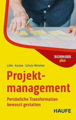 Abbildung von Litke / Kunow | Projektmanagement | 6. Auflage | 2025 | beck-shop.de