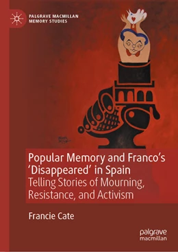 Abbildung von Cate | Popular Memory and Franco's 'Disappeared' in Spain | 1. Auflage | 2024 | beck-shop.de