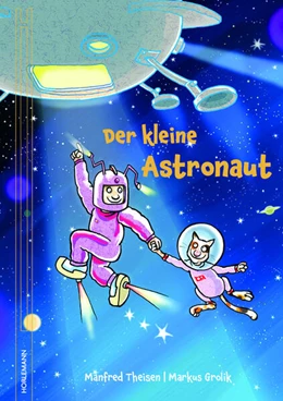 Abbildung von Theisen | Der kleine Astronaut | 1. Auflage | 2025 | beck-shop.de