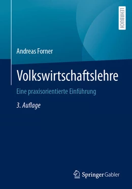 Abbildung von Forner | Volkswirtschaftslehre | 3. Auflage | 2024 | beck-shop.de