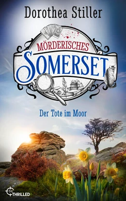 Abbildung von Stiller | Mörderisches Somerset - Der Tote im Moor | 1. Auflage | 2025 | beck-shop.de
