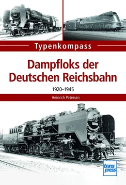 Abbildung von Petersen | Dampfloks der Deutschen Reichsbahn | 1. Auflage | 2024 | beck-shop.de