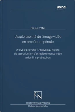 Abbildung von Toffel | L’exploitabilité de l’image vidéo en procédure pénale | 1. Auflage | 2025 | beck-shop.de