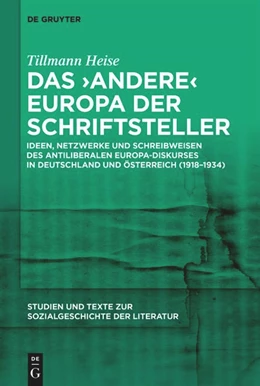 Abbildung von Heise | Das ‚andere‘ Europa der Schriftsteller | 1. Auflage | 2024 | 166 | beck-shop.de