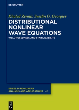 Abbildung von Zennir / Georgiev | Distributional Nonlinear Wave Equations | 1. Auflage | 2025 | 45 | beck-shop.de