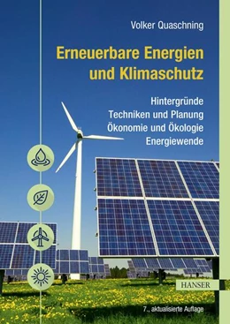Abbildung von Quaschning | Erneuerbare Energien und Klimaschutz | 7. Auflage | 2024 | beck-shop.de