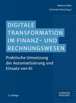 Abbildung von Faber / Fink | Digitale Transformation im Finanz- und Rechnungswesen | 2. Auflage | 2025 | beck-shop.de