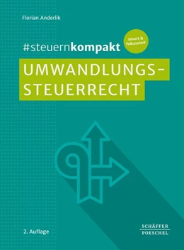 Abbildung von Anderlik | #steuernkompakt Umwandlungssteuerrecht | 2. Auflage | 2025 | beck-shop.de