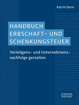 Abbildung von Dorn | Handbuch Erbschaft- und Schenkungsteuer | 1. Auflage | 2025 | beck-shop.de