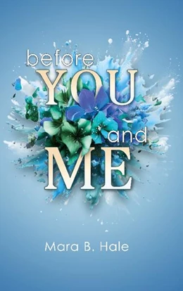 Abbildung von Hale | Before You and Me | 2. Auflage | 2024 | beck-shop.de