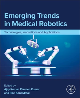 Abbildung von Kumar / Mittal | Emerging Trends in Medical Robotics | 1. Auflage | 2025 | beck-shop.de