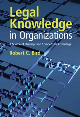 Abbildung von Bird | Legal Knowledge in Organizations | 1. Auflage | 2025 | beck-shop.de