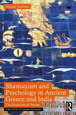 Abbildung von Valentine | Shamanism and Psychology in Ancient Greece and India | 1. Auflage | 2025 | beck-shop.de