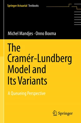 Abbildung von Boxma / Mandjes | The Cramér-Lundberg Model and Its Variants | 1. Auflage | 2024 | beck-shop.de