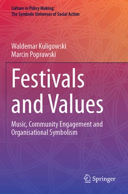 Abbildung von Poprawski / Kuligowski | Festivals and Values | 1. Auflage | 2024 | beck-shop.de