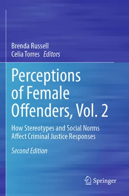 Abbildung von Torres / Russell | Perceptions of Female Offenders, Vol. 2 | 2. Auflage | 2024 | beck-shop.de