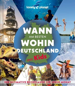 Abbildung von LONELY PLANET Bildband Wann am besten wohin in Deutschland mit Kids | 1. Auflage | 2025 | beck-shop.de