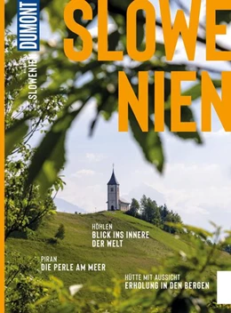 Abbildung von Schetar-Köthe / Schetar | DUMONT Bildatlas Slowenien | 1. Auflage | 2025 | beck-shop.de