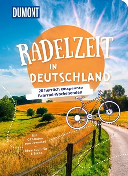 Abbildung von Häring / Weiler | DUMONT Radelzeit in Deutschland | 1. Auflage | 2025 | beck-shop.de