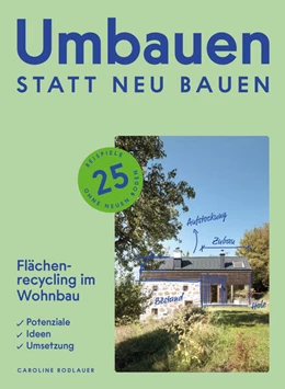 Abbildung von Rodlauer | Umbauen statt neu bauen | 1. Auflage | 2025 | beck-shop.de