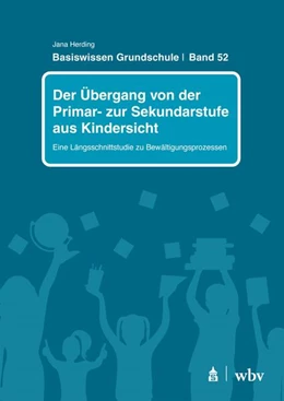 Abbildung von Herding | Der Übergang von der Primar- zur Sekundarstufe aus Kindersicht | 1. Auflage | 2024 | beck-shop.de