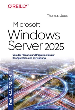 Abbildung von Joos | Microsoft Windows Server 2025 - Das Handbuch | 1. Auflage | 2025 | beck-shop.de