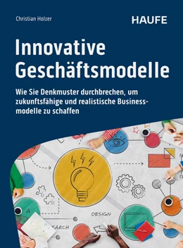 Abbildung von Holzer | Innovative Geschäftsmodelle | 1. Auflage | 2025 | beck-shop.de