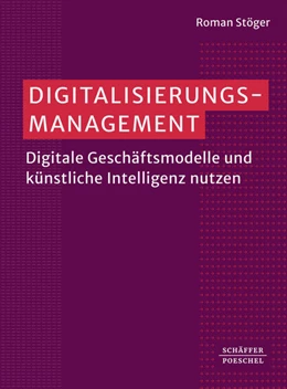 Abbildung von Stöger | Digitalisierungsmanagement | 1. Auflage | 2025 | beck-shop.de