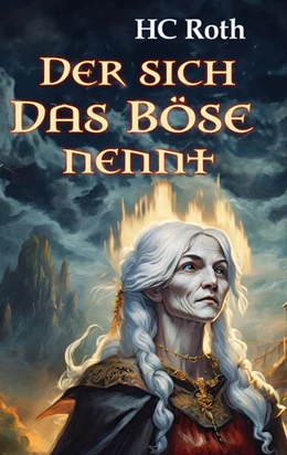 Abbildung von Roth | Der sich Das Böse nennt | 1. Auflage | 2023 | beck-shop.de