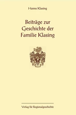 Abbildung von Klasing | Beiträge zur Geschichte der Familie Klasing | 1. Auflage | 2002 | beck-shop.de