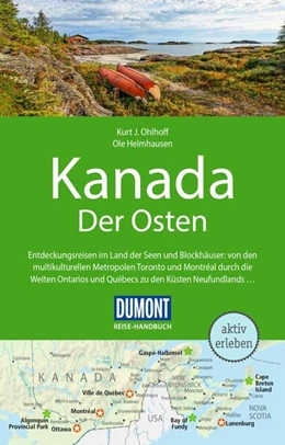 Abbildung von Ohlhoff / Helmhausen | DUMONT Reise-Handbuch Reiseführer Kanada, Der Osten | 7. Auflage | 2025 | beck-shop.de