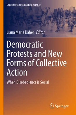 Abbildung von Daher | Democratic Protests and New Forms of Collective Action | 1. Auflage | 2024 | beck-shop.de