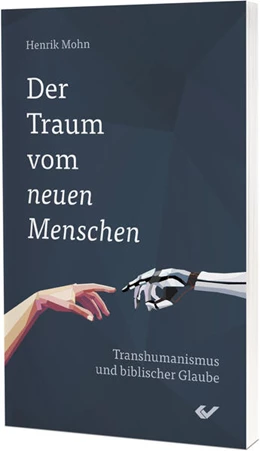 Abbildung von Mohn | Der Traum vom neuen Menschen | 1. Auflage | 2025 | beck-shop.de