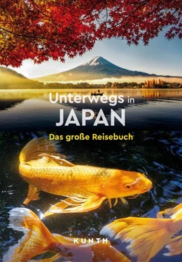 Abbildung von Ingala / Lammert | KUNTH Unterwegs in Japan | 1. Auflage | 2025 | beck-shop.de