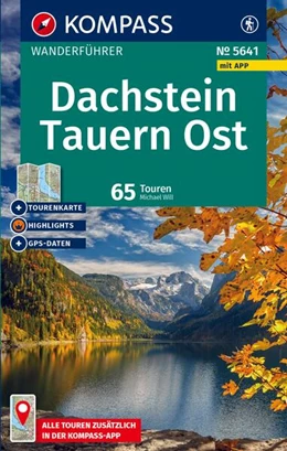 Abbildung von KOMPASS Wanderführer Dachstein, Tauern Ost, 65 Touren mit Extra-Tourenkarte | 1. Auflage | 2025 | beck-shop.de